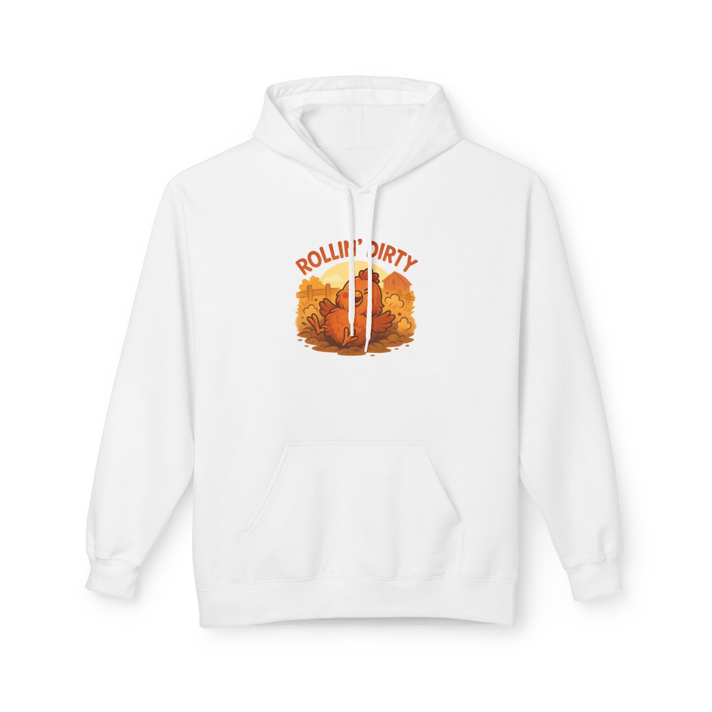 Rollin' Dirty Unisex Hoodie – Funny Chicken Dust Bath Design