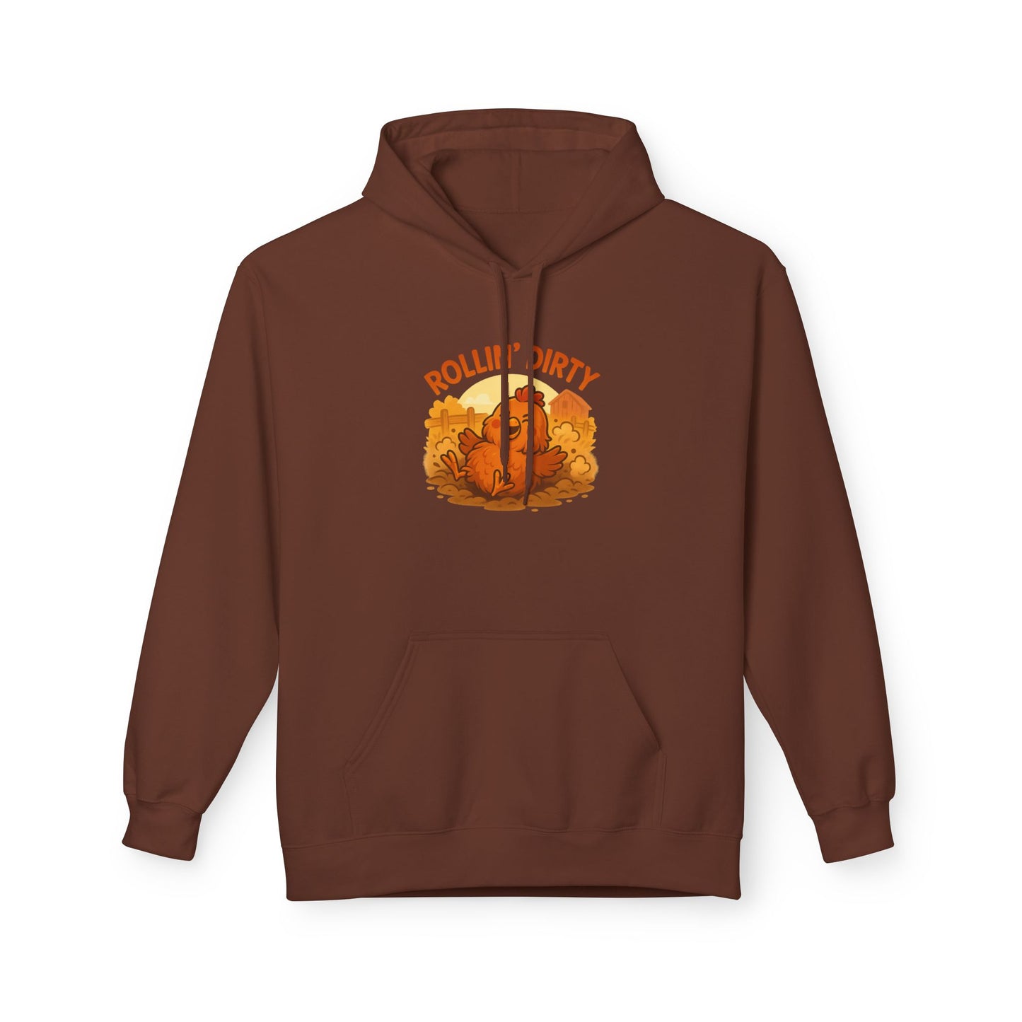 Rollin' Dirty Unisex Hoodie – Funny Chicken Dust Bath Design