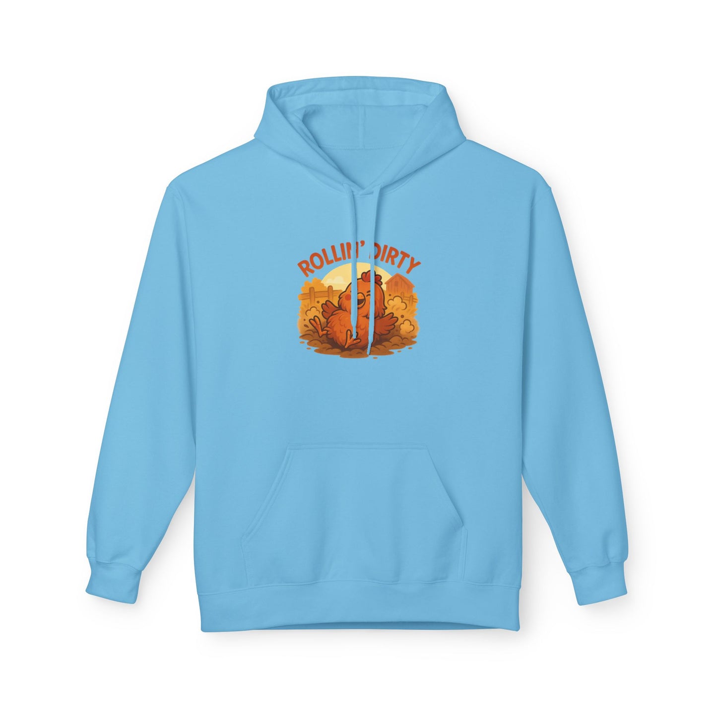 Rollin' Dirty Unisex Hoodie – Funny Chicken Dust Bath Design