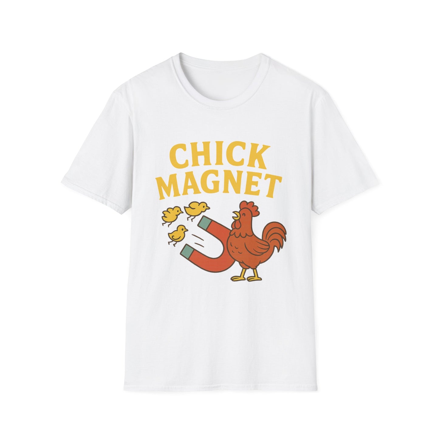 Chick Magnet Tee – Funny Rooster & Magnet Unisex Shirt for Men