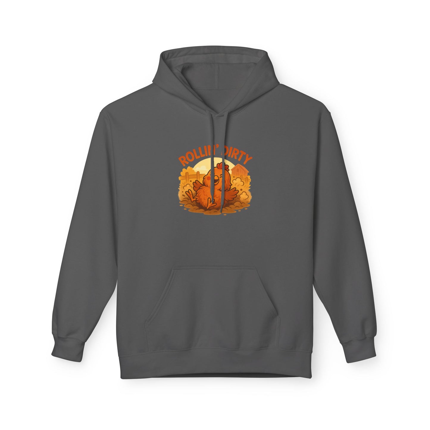 Rollin' Dirty Unisex Hoodie – Funny Chicken Dust Bath Design
