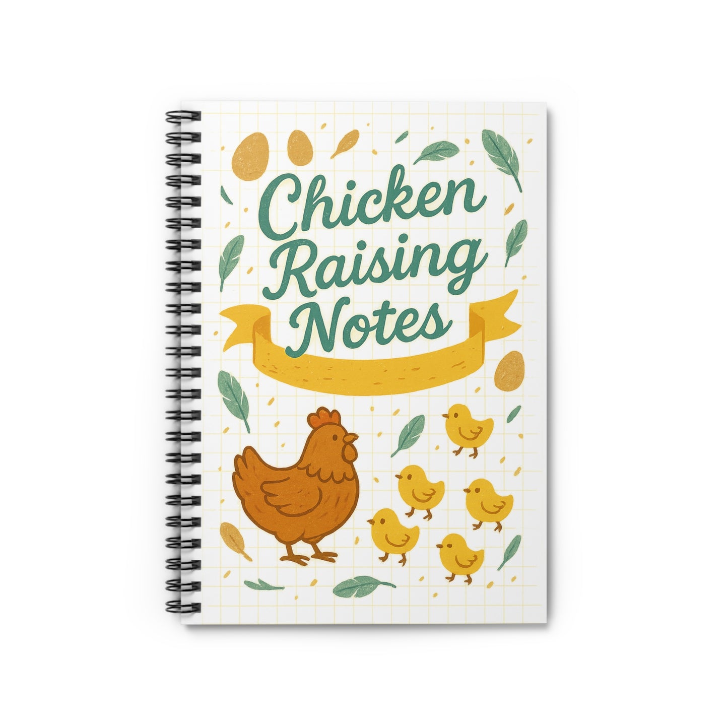 Chicken Raising Notes Spiral Notebook – Cute Hen & Chick Cover