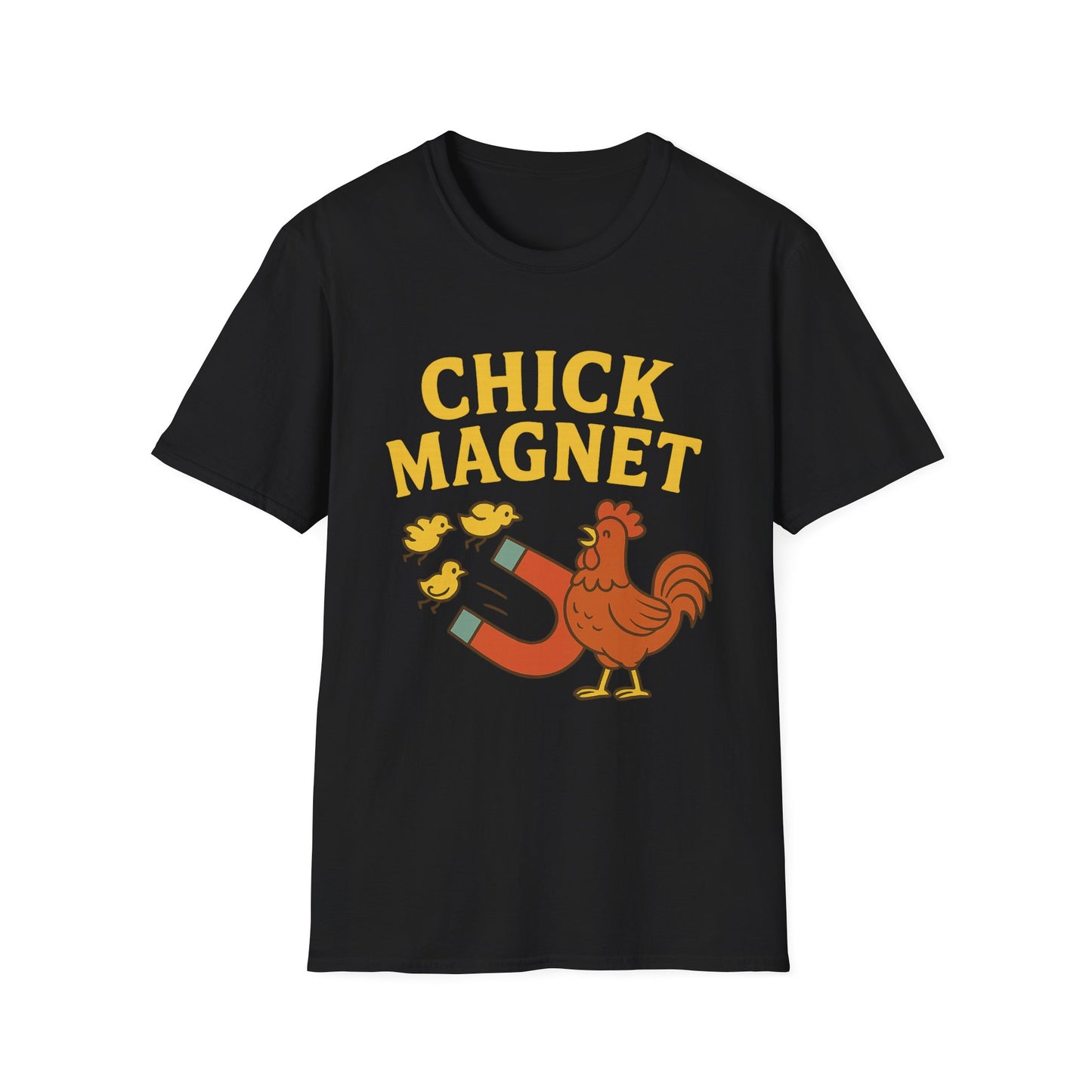 Chick Magnet Tee – Funny Rooster & Magnet Unisex Shirt for Men